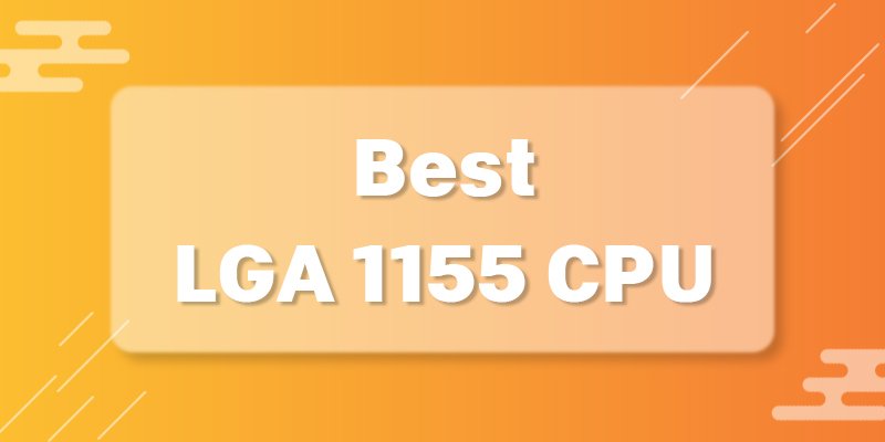 1155 list lga processor LGA 1155
