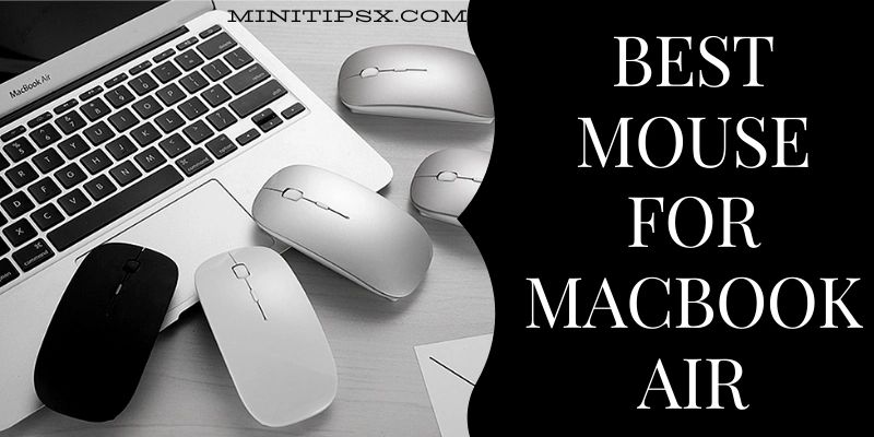 Best Mouse for MacBook Air